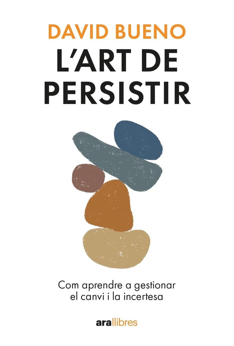 Art de persistir, L' | 9788411730754 | Bueno i Torrens, David