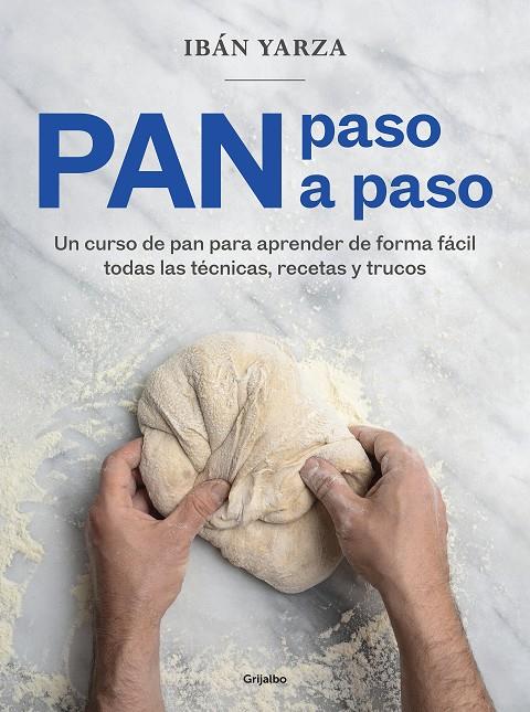 Pan paso a paso | 9788418007972 | Yarza, Ibán