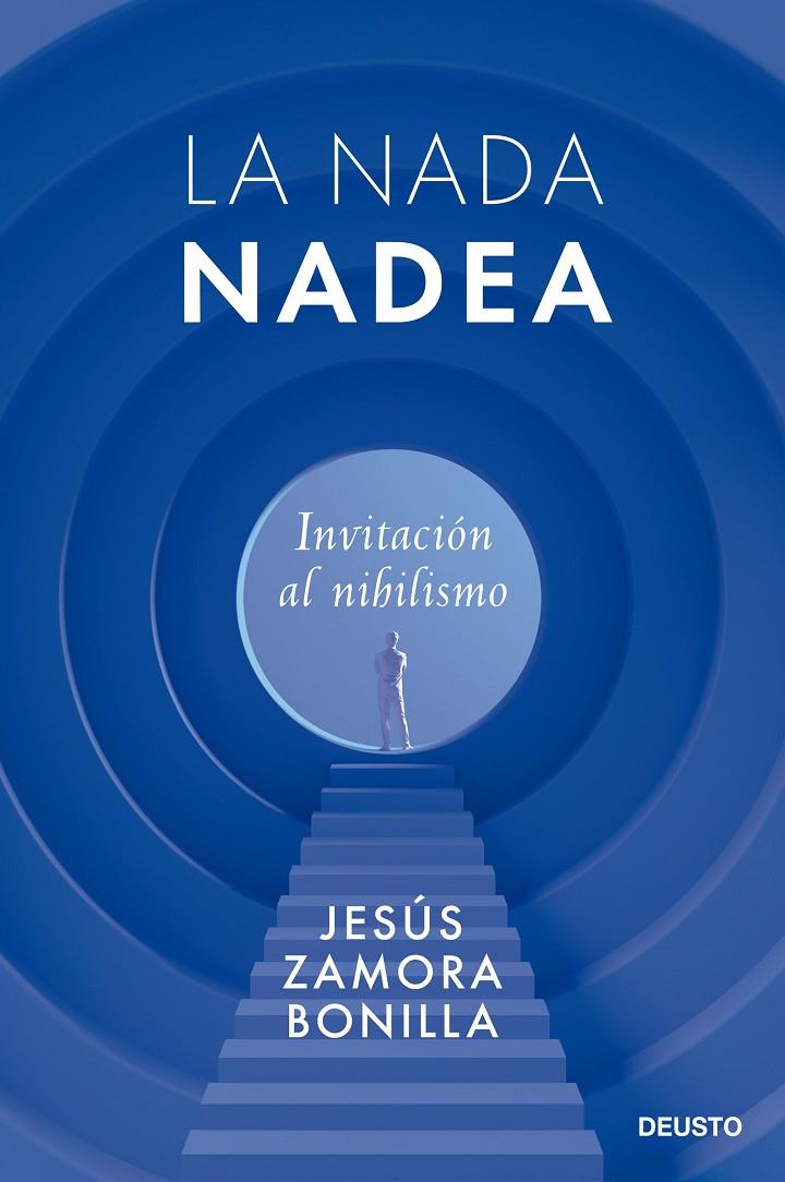 Nada nadea, La | 9788423434824 | Zamora Bonilla, Jesús