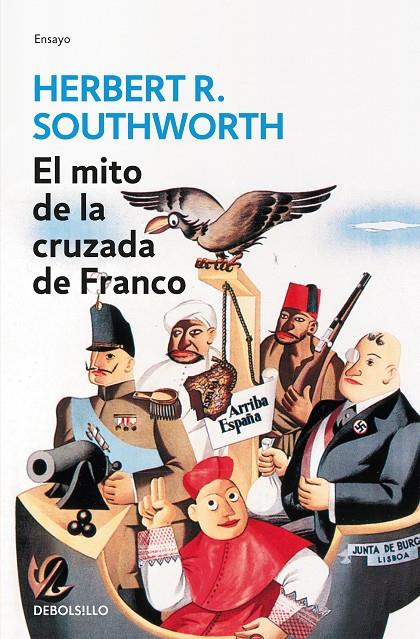 Miito de la cruzada de Franco, El | 9788483465745 | Southworth, Herbert R.