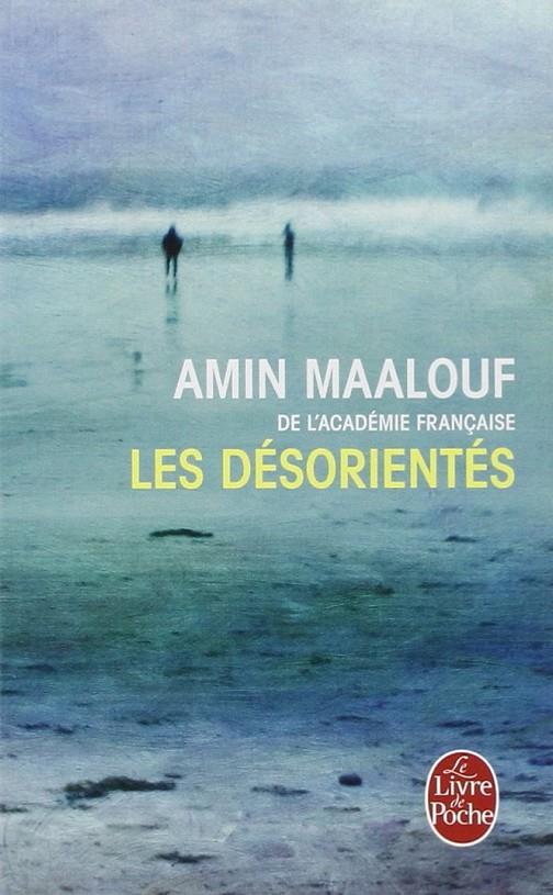 Désorientés, Les | 9782253174813 | Maalouf Amin