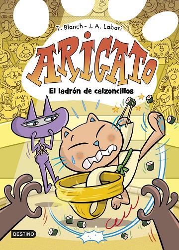 Arigato 2 : El ladrón de calzoncillos | 9788408288428 | Labari, José Ángel / Blanch, Teresa