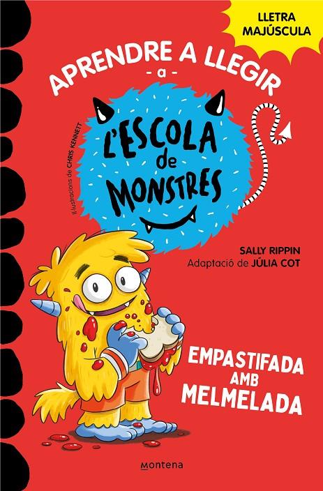 Aprendre a llegir a l'Escola de Monstres 2 : Empastifada amb melmelada | 9788419085344 | Rippin, Sally