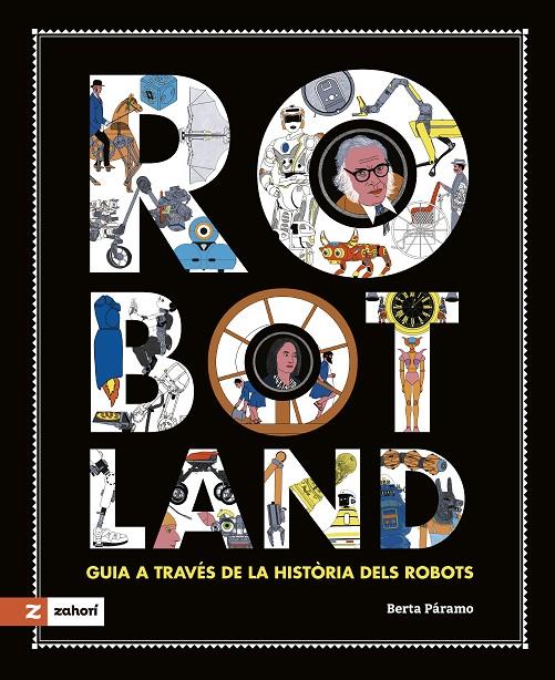 Robotland | 9788419448378 | Páramo, Berta