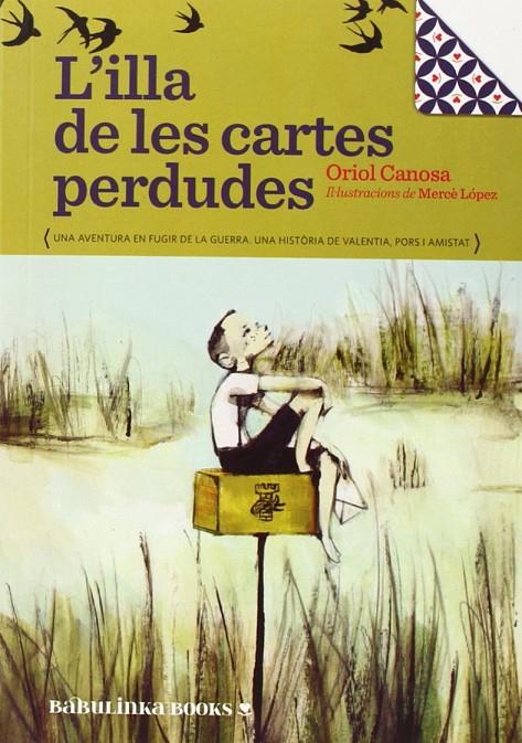 Illa de les cartes perdudes, L' | 9788494159022 | Canosa, Oriol