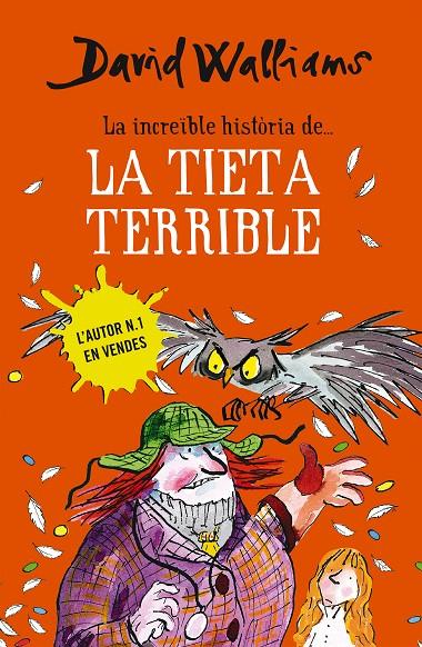 Increïble història de... la tieta terrible, La | 9788490434185 | Walliams, David