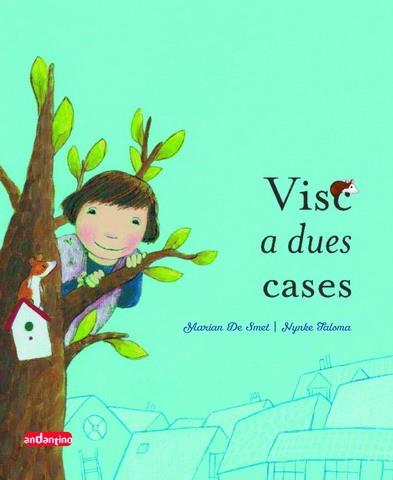 Visc a dues cases | 9788496708389 | De Smet, Marian / Talsma, Nynke