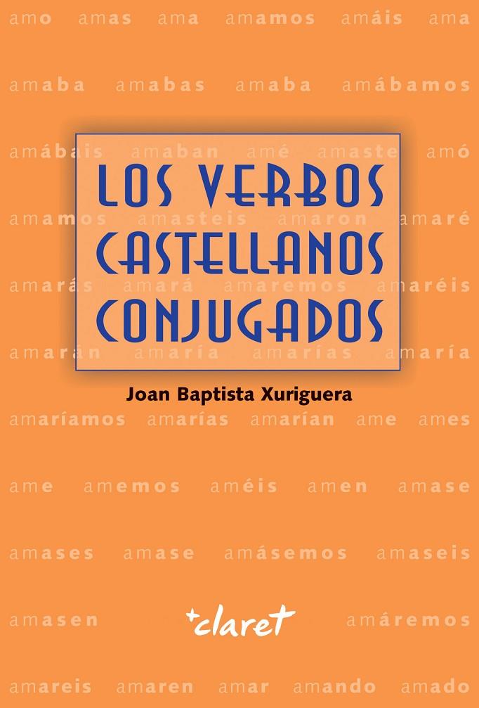 Verbos castellanos conjugados, Los | 9788491361299 | Xurriguera, Joan Baptista