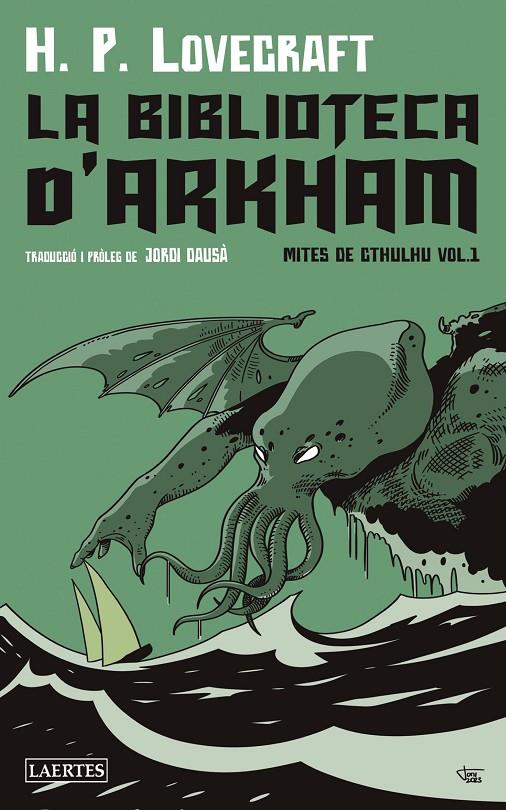 Mites de Cthulhu 1 : La biblioteca d'Arkham | 9788419676153 | Lovecraft, Howard Phillips