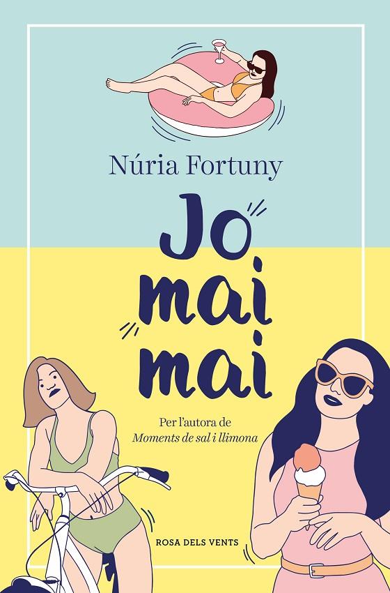 Jo mai mai | 9788419259455 | Fortuny, Núria