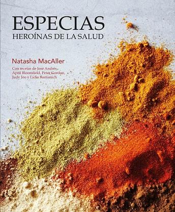 Especias, heroínas de la salud | 9788416407316 | MacAller, Natasha