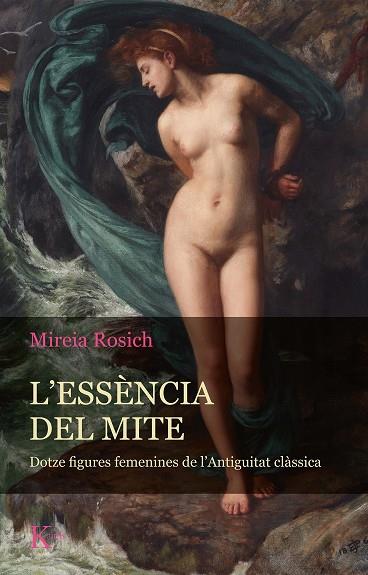 Essència del mite, L' | 9788411210058 | Rosich, Mireia