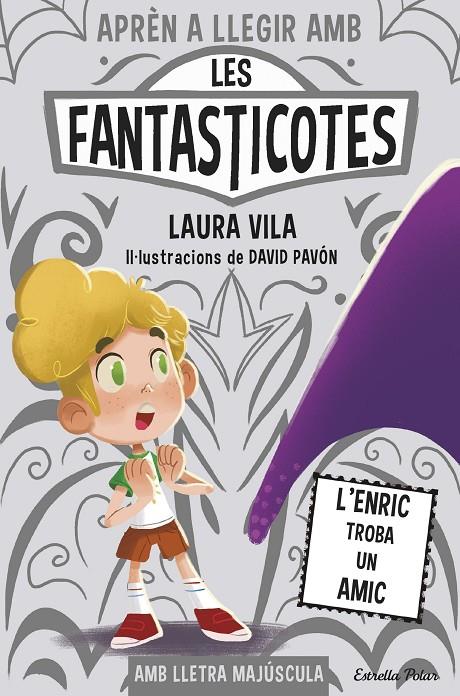 Aprèn a llegir amb les Fantasticotes 11 : L'Enric troba un amic | 9788491379843 | Vila, Laura