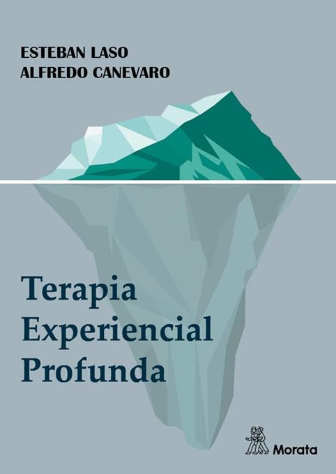 Terapia Experiencial Profunda | 9788419287175 | Laso, Esteban / Canevaro, Alfredo