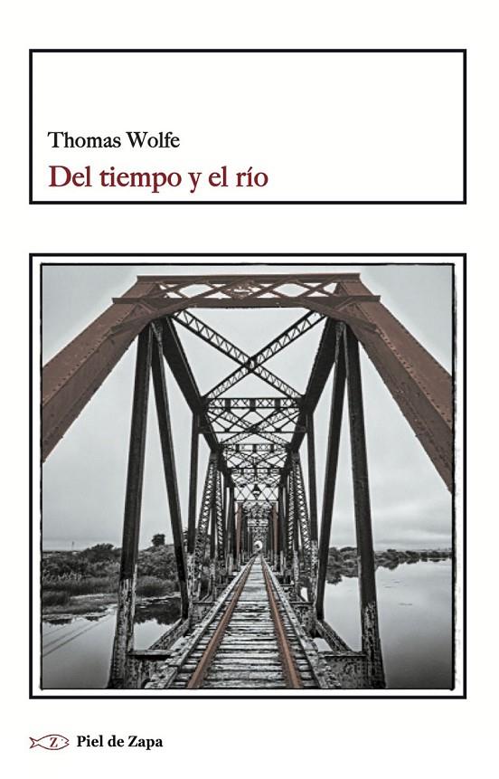 Del tiempo y el río | 9788415216674 | Wolfe, Thomas