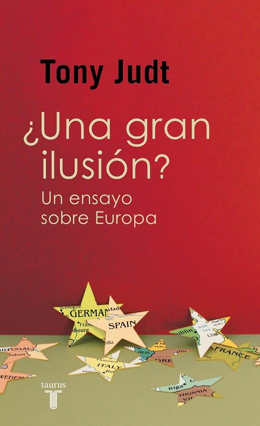 Una gran ilusión? | 9788430623365 | Judt, Tony