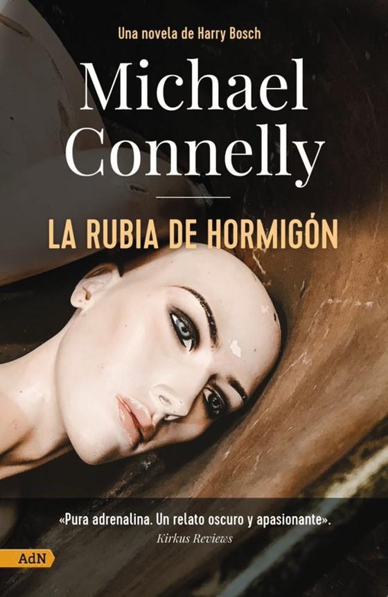 Rubia de hormigón, La [AdN] | 9788411481175 | Connelly, Michael