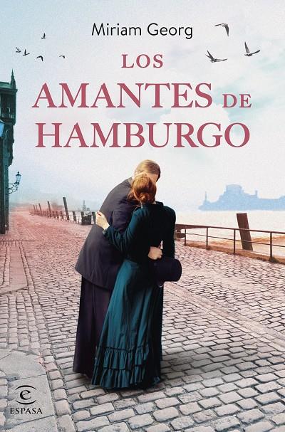 Amantes de Hamburgo, Los | 9788467070309 | Georg, Miriam