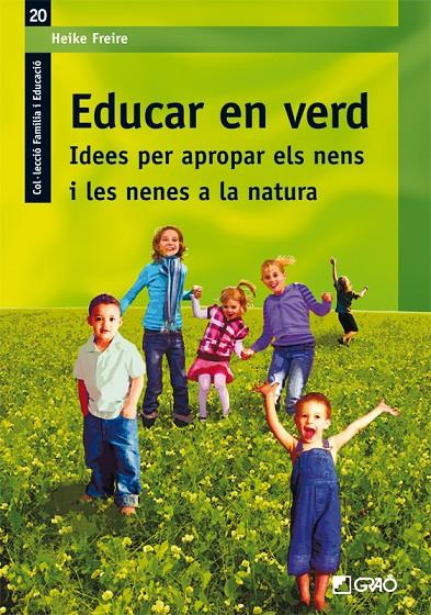 Educar en verd | 9788499800943 | Freire Rodriguez, Heike