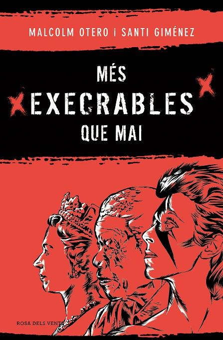 Més execrables que mai | 9788419756183 | Otero, Malcolm / Giménez, Santi