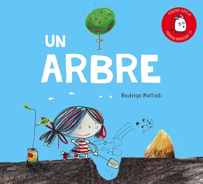 Arbre, Un | 9788417028268 | Mattioli, Rodrigo