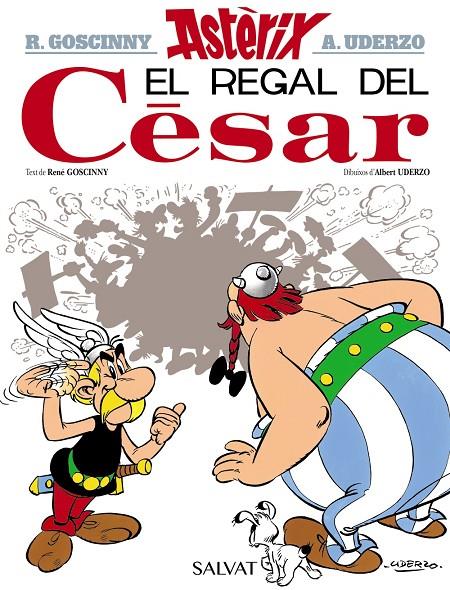 Astèrix : El regal del Cèsar | 9788469603017 | Goscinny, René