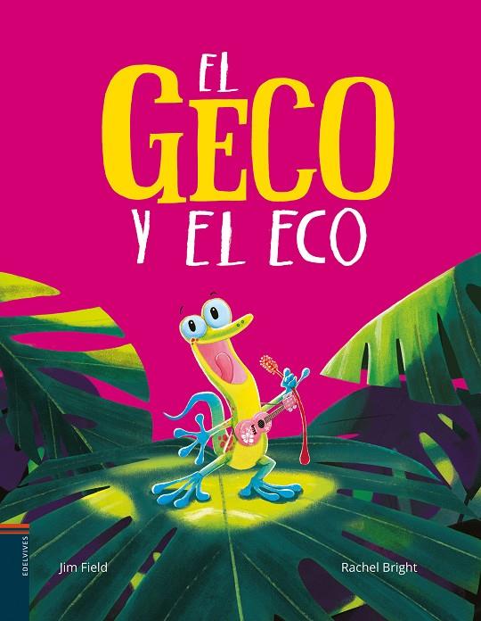 Geco y el eco, El | 9788414042045 | Bright, Rachel