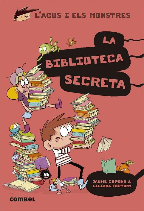 Agus i els monstres 16 : La biblioteca secreta | 9788491015413 | Copons, Jaume