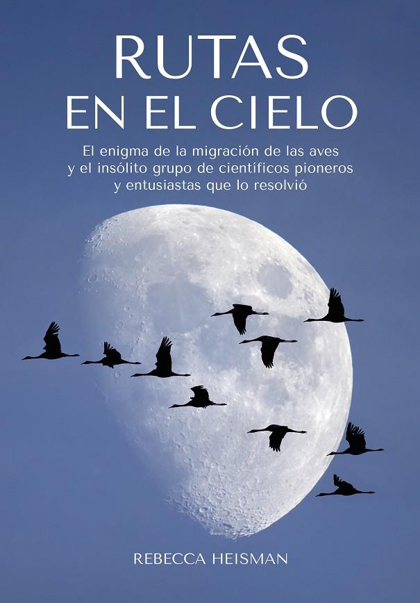 Rutas en el Cielo | 9788412724110 | Heisman, Rebecca