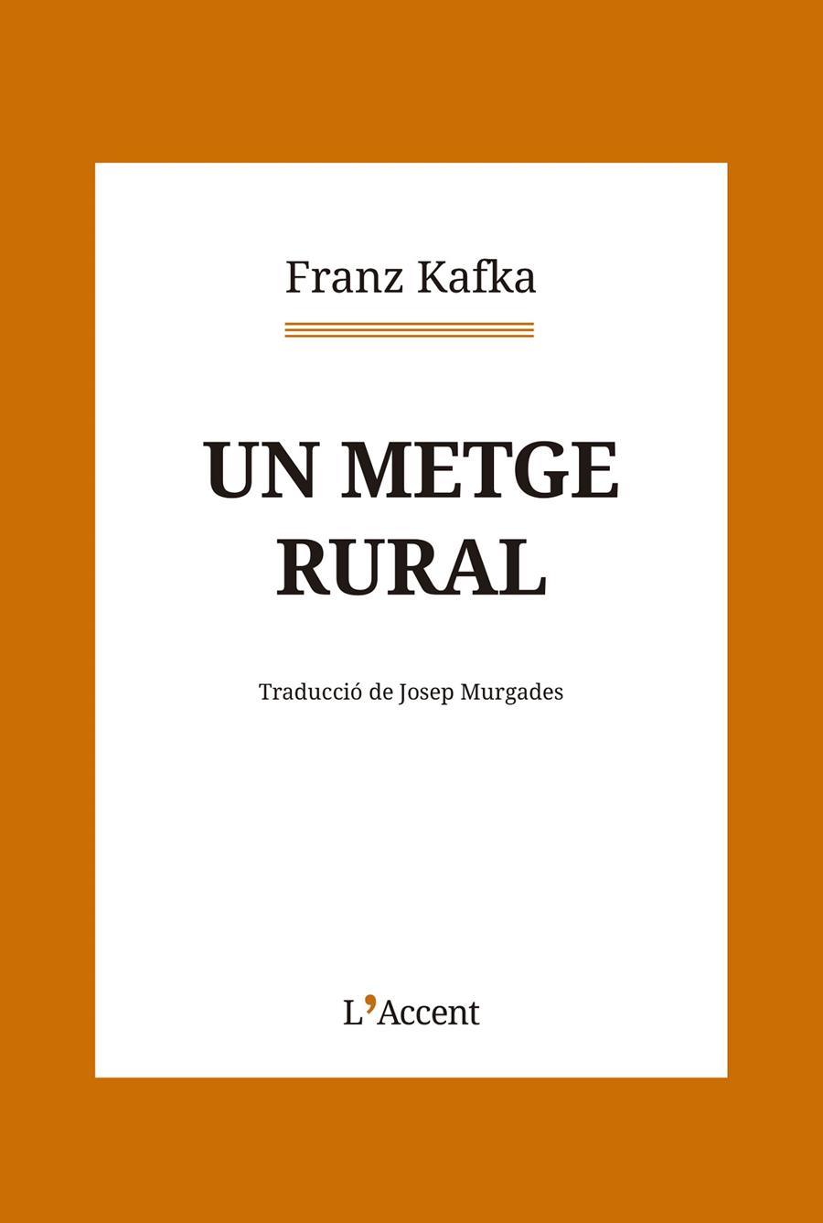 Metge rural, Un | 9788418680281 | Kafka, Franz