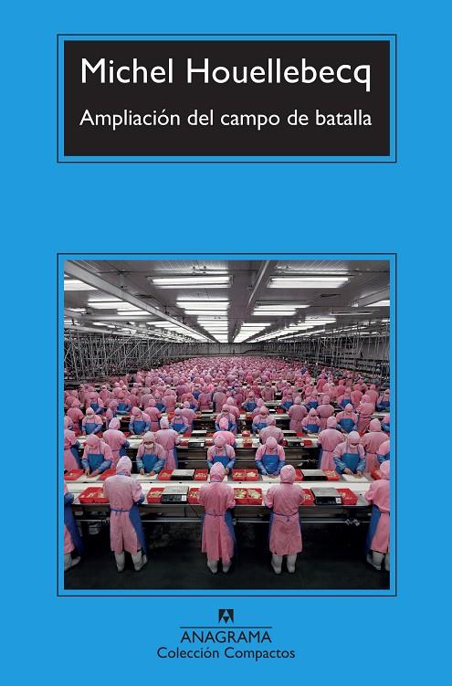 Ampliación del campo de batalla | 9788433966902 | Houellebecq, Michel