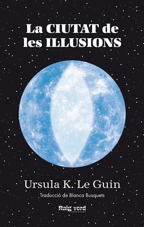 Ciutat de les il·lusions | 9788419206305 | Guin, Ursula K. Le