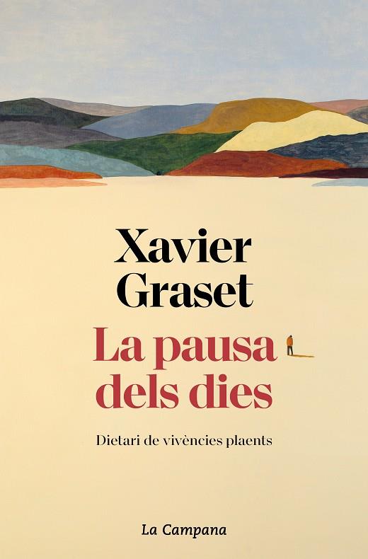 Pausa dels dies, La | 9788419245229 | Graset, Xavier