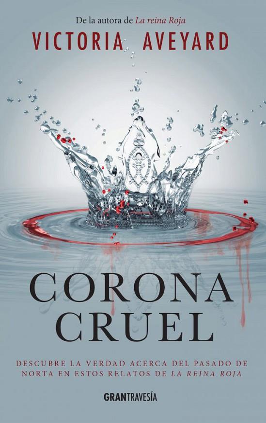 Corona cruel | 9788494631511 | Aveyard, Victoria