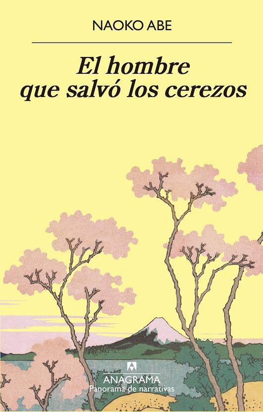 Hombre que salvó los cerezos, El | 9788433980915 | Abe, Naoko