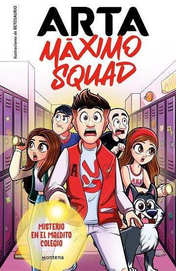 Arta Máximo Squad 1 : Misterio en el maldito colegio | 9788419501585 | Game, Arta / Máximo Squad