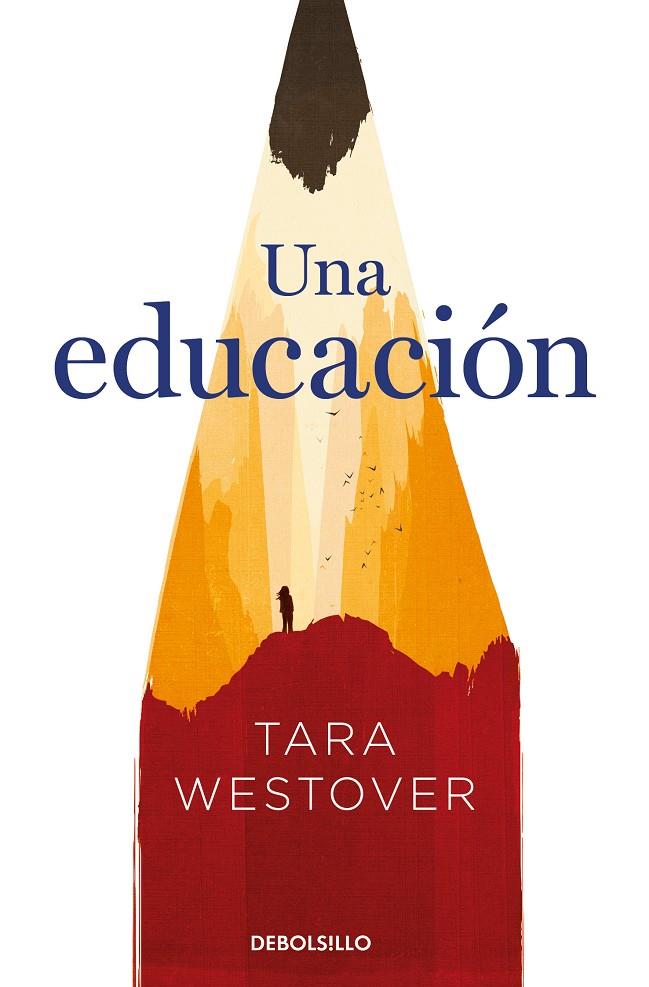 Educación, Una | 9788466347846 | Westover, Tara