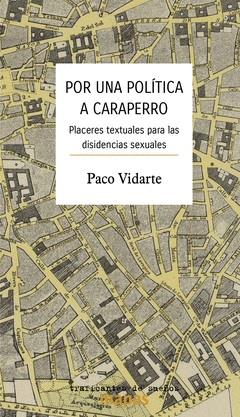 Por una política a caraperro | 9788412339888 | Vidarte, Paco