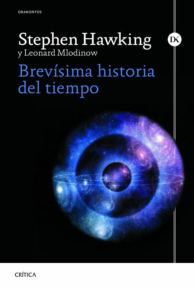 Brevísima historia del tiempo | 9788498927948 | Hawking, Stephen / Mlodinow, Leonard