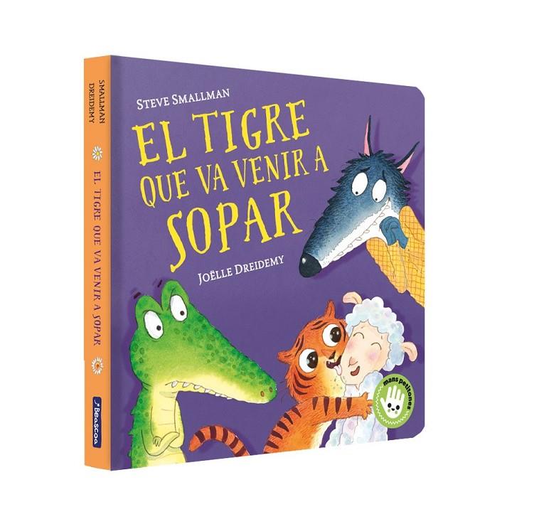 Tigre que va venir a sopar, El (cartró) | 9788448859657 | Smallman, Steve / Dreidemy, Joëlle