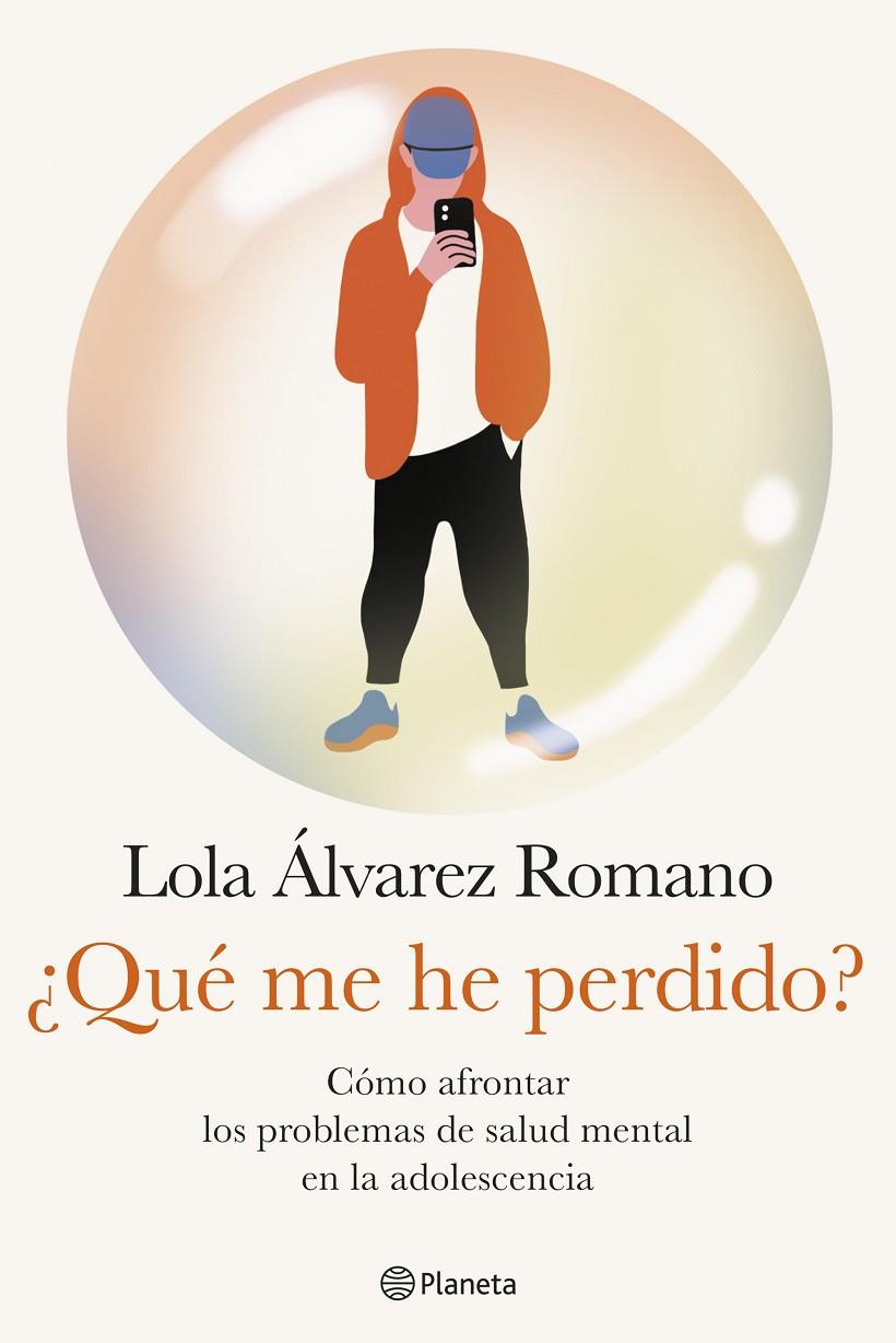 ¿Qué me he perdido? | 9788408284642 | Álvarez, Lola