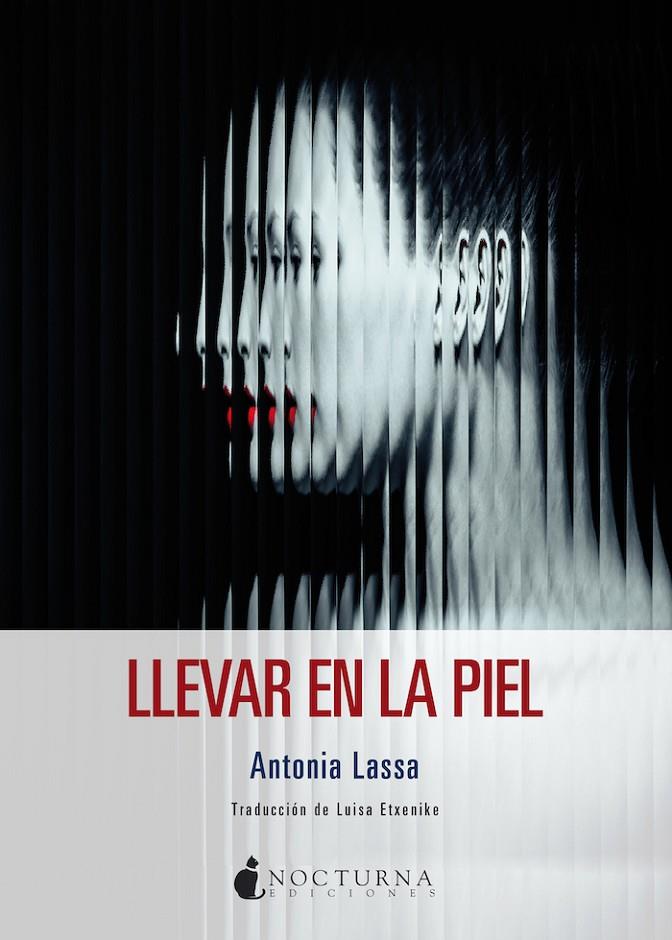 Llevar en la piel | 9788419680051 | Lassa, Antonia / Etxenike, Luisa