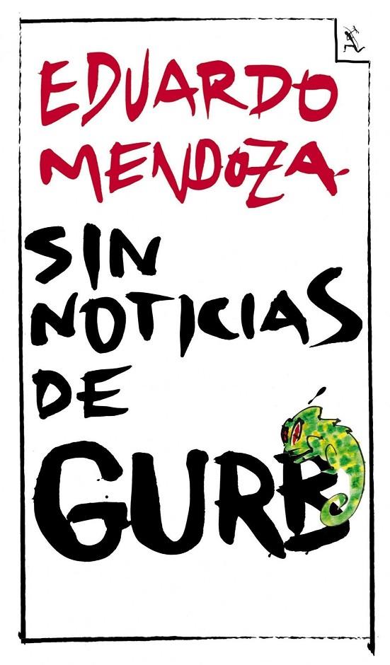 Sin noticias de Gurb | 9788432296994 | Mendoza, Eduardo