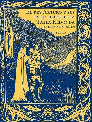 Rey Arturo y sus caballeros de la Tabla Redonda, El | 9788419744500 | Green, Roger Lancelyn