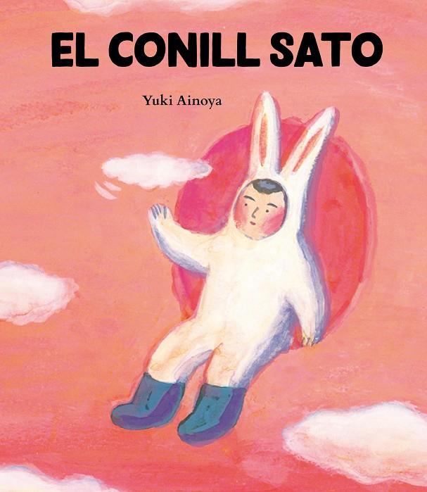 Conill Sato, El | 9788416427604 | Ainoya, Yuki