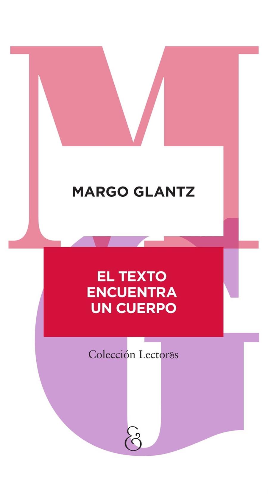 Texto encuentra un cuerpo, El | 9788412575453 | Glantz, Margo