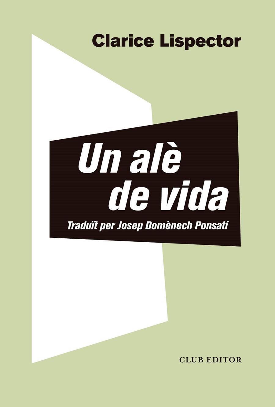 Alè de vida, Un | 9788473293044 | Lispector, Clarice