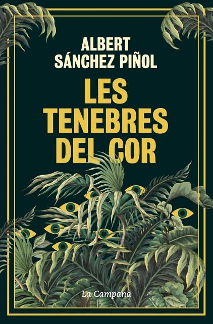 Tenebres del cor, Les | 9788419836045 | Sánchez Piñol, Albert