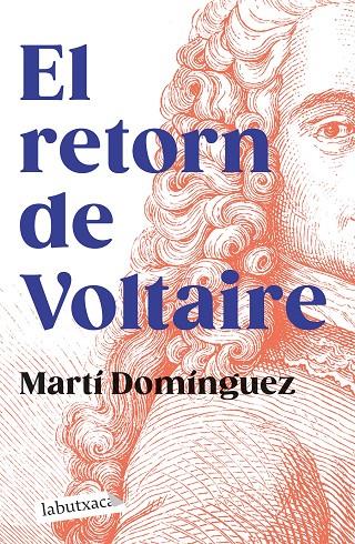 Retorn de Voltaire, El | 9788419107589 | Domínguez, Martí