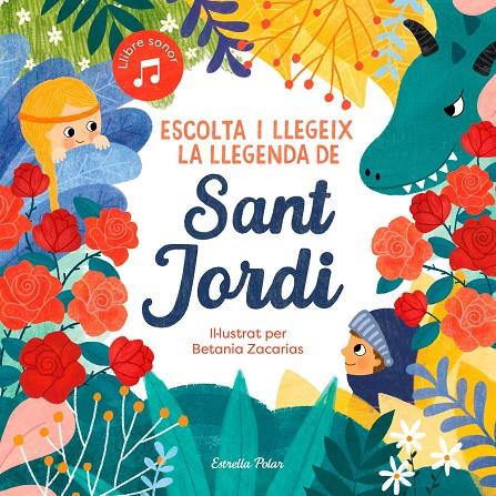 Escolta i llegeix la Llegenda de Sant Jordi | 9788413891750 | Zacarias, Betania